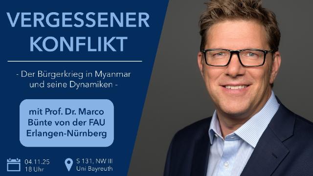Vorschaubild der Veranstaltung "Vergessener Konflikt: Der Bürgerkrieg in Myanmar und seine Dynamiken"
