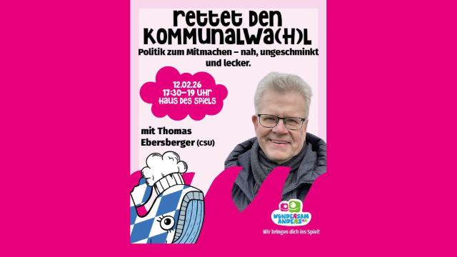 Plakat zur Kommunalwahl mit Porträt Ebersberger