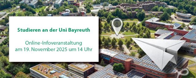 Bild vom Campus der Universität Bayreuth mit Daten zur Infoveranstaltung