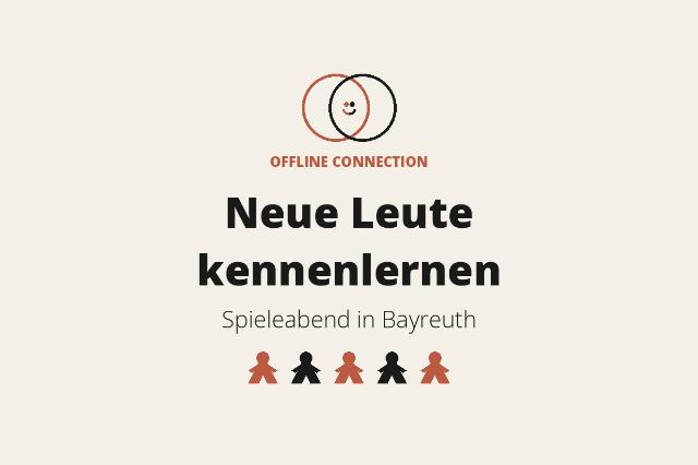 Logo von Offline Connection mit dem Schriftzug „Neue Leute kennenlernen – Spieleabend in Bayreuth“ und fünf Spielfiguren